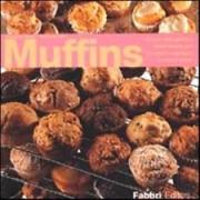 Muffins. Arrivano dall'Inghilterra questi piccoli pani, co ...