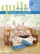 Quilt Along with Emilie Richards