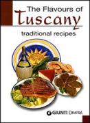 The flavours of Tuscany