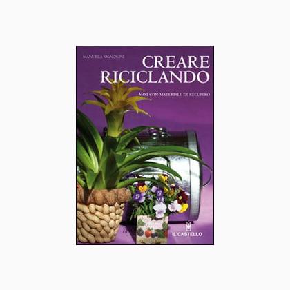Creare riciclando