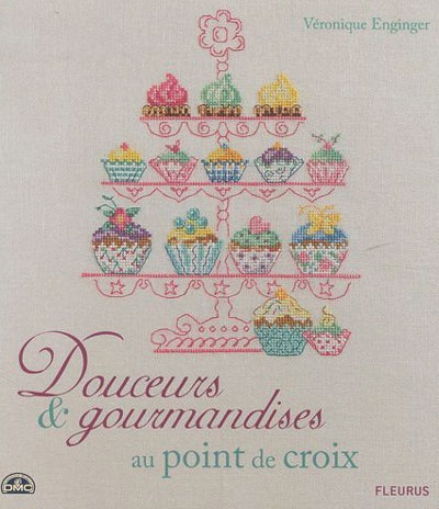 Douceurs et gourmandises au point de croix