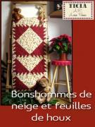 Bonshommes de neige et feuilles de houx