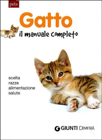 Gatto. Il manuale completo