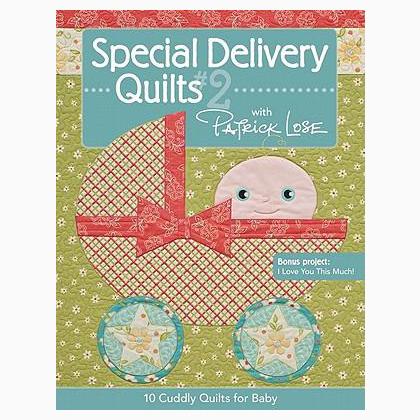 Special Delivery Quilts #2 with Patrick Lose