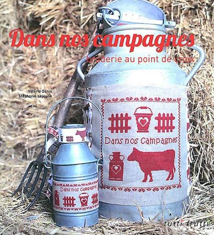 Dans nos campagnes: Broderie au point de croix