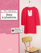 Robe à plastron: Mon modèle favori