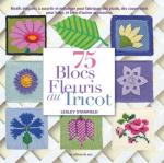 75 Blocs Fleuris au Tricot