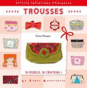 Trousses