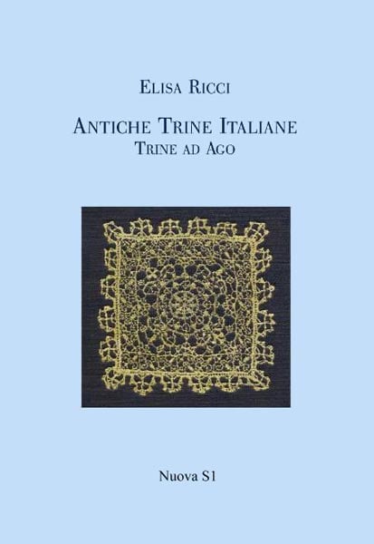Antiche Trine Italiane -Trine ad Ago