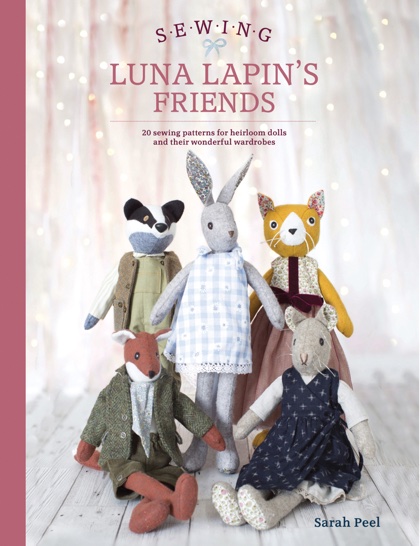 Sewing Luna Lapin\'s Friends
