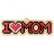 I Love Mom