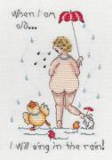 When I Am Old I Will Sing In The Rain