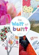 Die Welt ist bunt