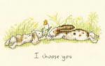 I choose you