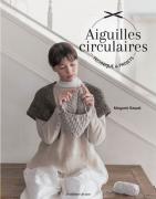 Aiguilles circulaires - Technique & projets