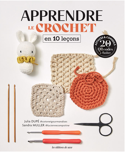 Apprendre le crochet en 10 leçons de Les édition de saxe - Libros y  revistas - Libros y revistas - Casa Cenina