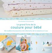 Le grand livre de la couture pour bébé