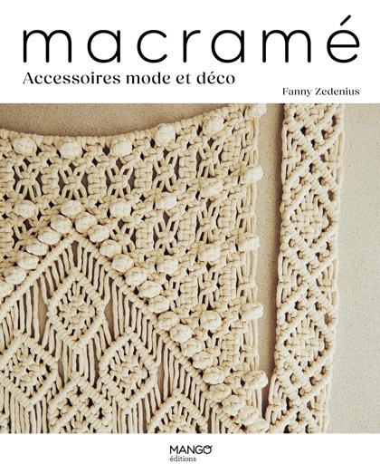 Macramé: Accessoires mode et déco