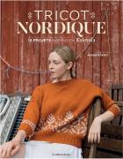 Tricot nordique: 18 projets inspiration Kalevala