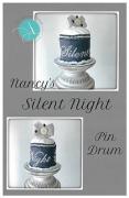 Nancy's Silent Night Pin Drum