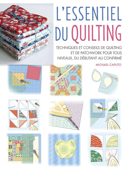 L\'Essentiel du quilting