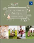 Heimgemacht in der Sommerzeit
