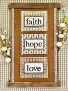 Faith, Hope, And Love