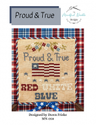 Proud & True