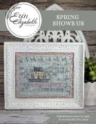 Spring Shows Us