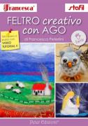 Feltro creativo con Ago