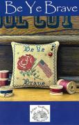 Be Ye Brave