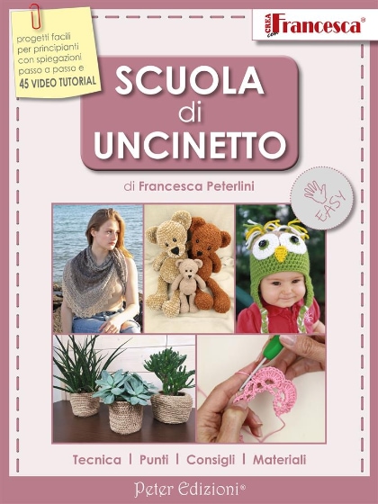 Crea con Francesca: Scuola di Uncinetto, escuela de crochet