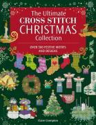 The Ultimate Cross Stitch Christmas Collection